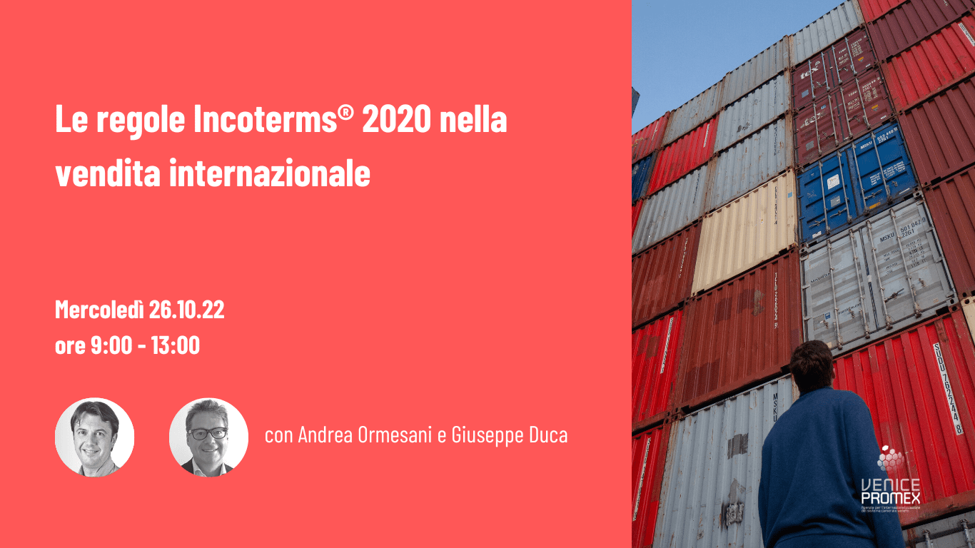 VENICEPROMEX Le regole Incoterms® 2020 nella vendita internazionale
